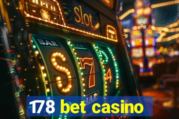 178 bet casino